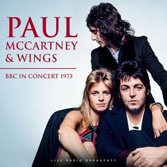 Paul McCartney – Bbc In Concert 1973
