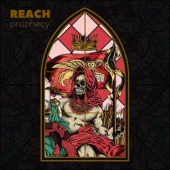 Reach – Prophecy
