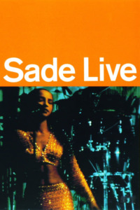 Sade – Live In Concert
