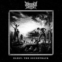 Shadow Of Intent – Elegy The Soundtrack