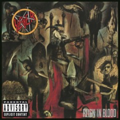 Slayer – Reign In Blood Reissue
