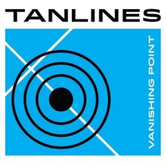 Tanlines – Vanishing Point / Barefoot 