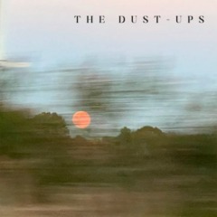 The Dust-Ups – The Dust-Ups