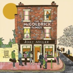 The McGoldrick Family – One For The Road