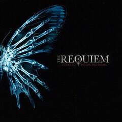 The Requiem – A Cure To Poison The World