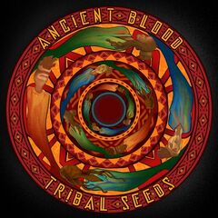 Tribal Seeds – Ancient Blood