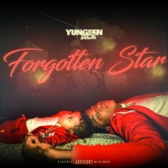 Yungeen Ace – Forgotten Star