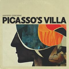 Anders Osborne – Picasso’s Villa 