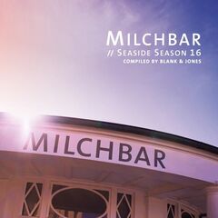 Blank & Jones – Milchbar Seaside Season 16