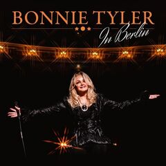Bonnie Tyler – In Berlin