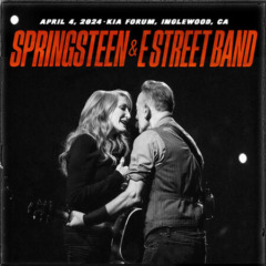 Bruce Springsteen & The E Street Band – Kia Forum, Inglewood, CA, April 4, 2024