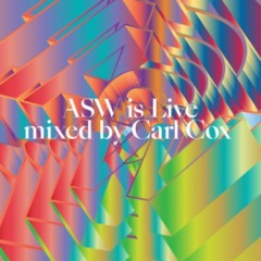Carl Cox - ASW is Live