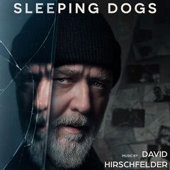 David Hirschfelder – Sleeping Dogs [Original Motion Picture Soundtrack]
