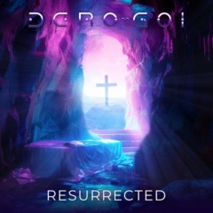Dero Goi – Resurrected