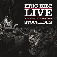Eric Bibb – Live At The Scala Theatre