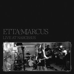 Etta Marcus – Live At Narcissus