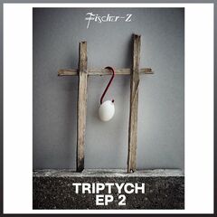 Fischer-Z – Triptych EP2