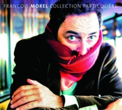 François Morel - Collection Particulière