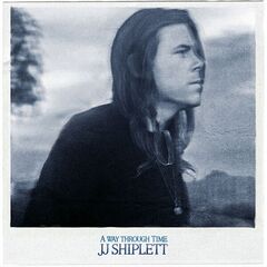 Jj Shiplett – A Way Through Time