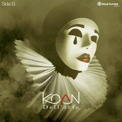 Koan – Dell’arte [Side B]