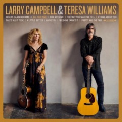 Larry Campbell & Teresa Williams – All This Time