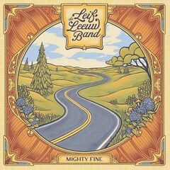 Leif De Leeuw Band – Mighty Fine