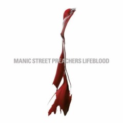 Manic Street Preachers – Lifeblood 20