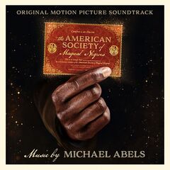 Michael Abels – The American Society Of Magical Negroes [Original Motion Picture Soundtrack]
