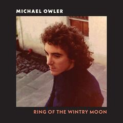 Michael Owler – Ring Of The Wintry Moon