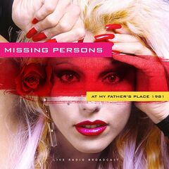 Missing Persons – At My Father’s Place 1981
