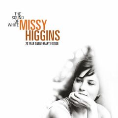 Missy Higgins – The Sound Of White [20 Year Anniversary Edition] 