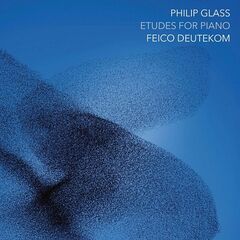 Philip Glass – Philip Glass Etudes For Piano