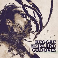 Pinky Dread – Reggae Island Grooves
