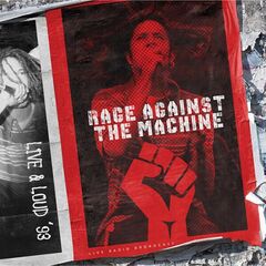 Rage Against The Machine – Live And Loud ’93