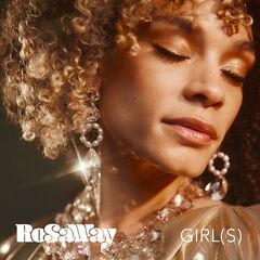 Rosaway – Girl[S]