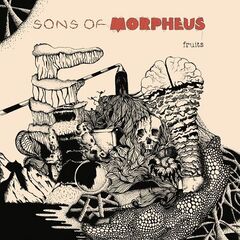 Sons Of Morpheus – Fruits 