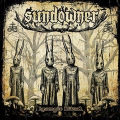Sundowner – Lysergic Ritual