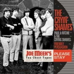 The Cryin’ Shames – Friendly Persuasion Please Stay