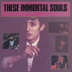 These Immortal Souls – Get Lost [Don’t Lie!]