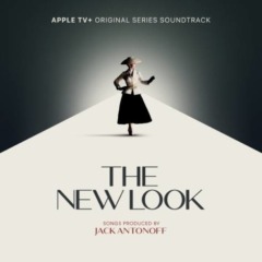 Various Artists – The New Look [The New Look Season 1 Apple Tv Original Series Soundtrack]