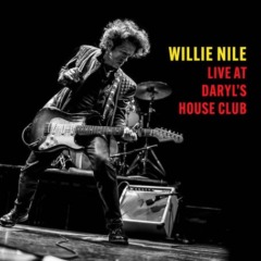 Willie Nile – Live At Daryl’s House Club
