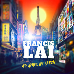 Francis Lai – 13 jours au Japon