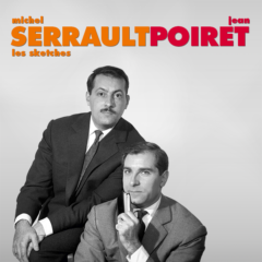 Jean Poiret et Michel Serrault – Les Sketches