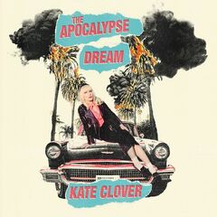 Kate Clover – The Apocalypse Dream