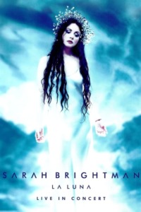 Sarah Brightman: La Luna – Live in Concert